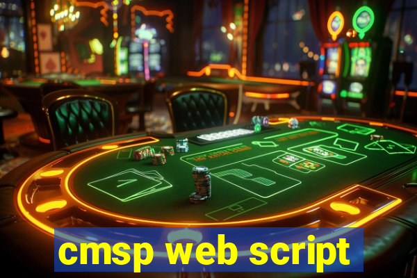 cmsp web script